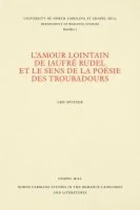 Spitzer |  L'amour lointain de Jaufré Rudel et le sens de la poésie des troubadours | Buch |  Sack Fachmedien