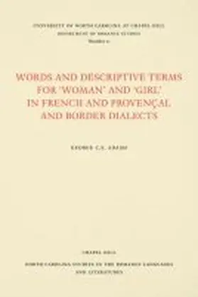 Adams |  Words and Descriptive Terms for Woman and Girl in French, Provençal, and Border Dialects | Buch |  Sack Fachmedien