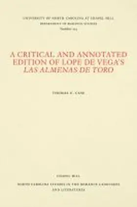 Case |  A Critical and Annotated Edition of Lope de Vega's Las almenas de Toro | Buch |  Sack Fachmedien