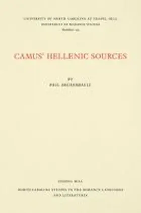 Archambault |  Camus' Hellenic Sources | Buch |  Sack Fachmedien