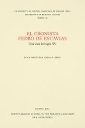 Avalle-Arce |  El cronista Pedro de Escavias | Buch |  Sack Fachmedien