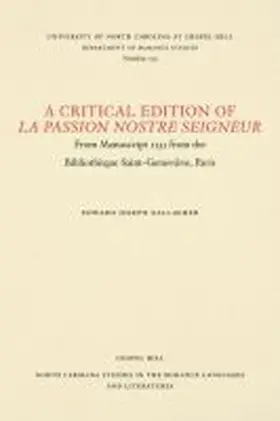 Gallagher |  A Critical Edition of La Passion Nostre Seigneur | Buch |  Sack Fachmedien