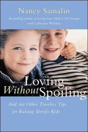 Samalin / Whitney |  Loving without Spoiling | Buch |  Sack Fachmedien