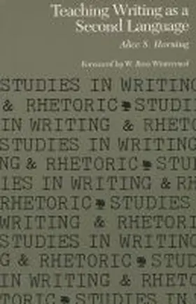 Horning |  Teaching Writing as a Second Language | Buch |  Sack Fachmedien
