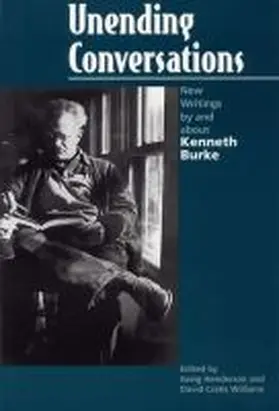 Burke |  Unending Conversations | Buch |  Sack Fachmedien