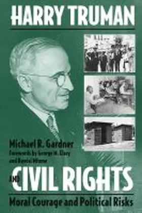 Gardner |  Harry Truman and Civil Rights | Buch |  Sack Fachmedien