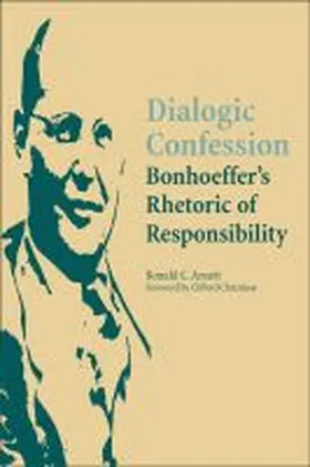Arnett |  Dialogic Confession | Buch |  Sack Fachmedien