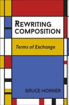 Horner |  Rewriting Composition | Buch |  Sack Fachmedien