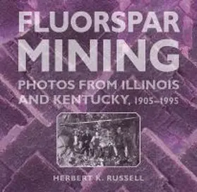 Russell |  Fluorspar Mining | Buch |  Sack Fachmedien