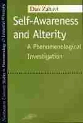 Zahavi |  Self-Awareness and Alterity: A Phenomenological Investigation | Buch |  Sack Fachmedien
