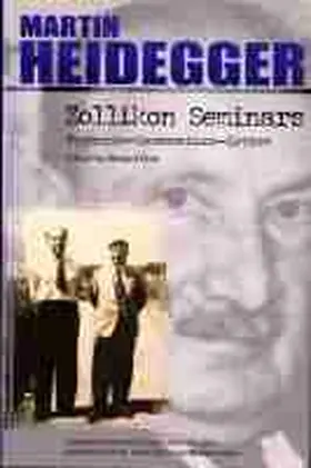 Heidegger |  Zollikon Seminars | Buch |  Sack Fachmedien