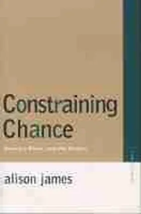 James |  Constraining Chance | Buch |  Sack Fachmedien
