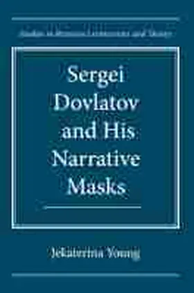 Young |  Sergei Dovlatov and His Narrative Masks | Buch |  Sack Fachmedien