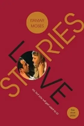 Moses |  Love/Stories (Or, But You Will Get Used to It): Five Short Plays | Buch |  Sack Fachmedien