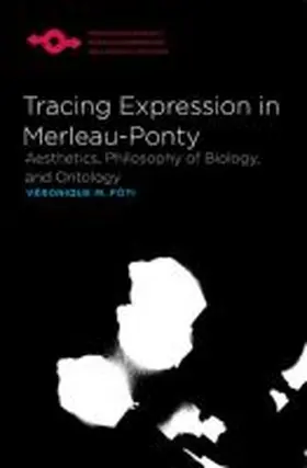 F¿ti |  Tracing Expression in Merleau-Ponty | Buch |  Sack Fachmedien