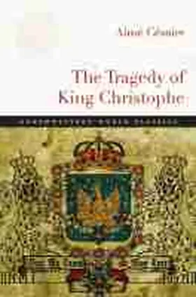 Césaire |  The Tragedy of King Christophe | Buch |  Sack Fachmedien