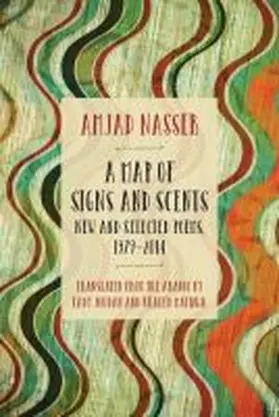 Nasser |  A Map of Signs and Scents | Buch |  Sack Fachmedien
