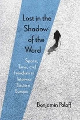 Paloff |  Lost in the Shadow of the Word | Buch |  Sack Fachmedien