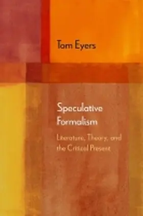 Eyers |  Speculative Formalism | Buch |  Sack Fachmedien