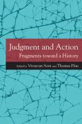 Soni / Pfau |  Judgment and Action: Fragments Toward a History | Buch |  Sack Fachmedien