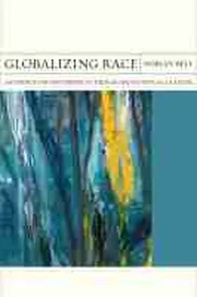 Bell |  Globalizing Race: Antisemitism and Empire in French and European Culture | Buch |  Sack Fachmedien