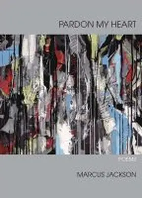 Jackson |  Pardon My Heart | Buch |  Sack Fachmedien