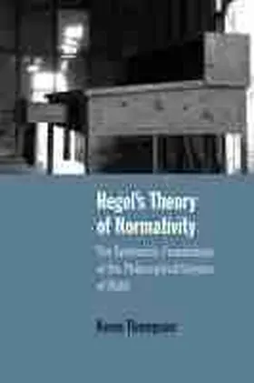 Thompson |  Hegel¿s Theory of Normativity | Buch |  Sack Fachmedien