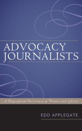 Applegate |  Advocacy Journalists | eBook | Sack Fachmedien