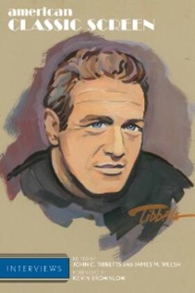 Tibbetts / Welsh |  American Classic Screen Interviews | eBook | Sack Fachmedien