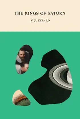 Sebald |  The Rings of Saturn | eBook | Sack Fachmedien