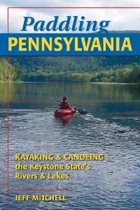 Mitchell |  Paddling Pennsylvania | eBook | Sack Fachmedien