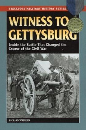 Wheeler |  Witness to Gettysburg | eBook | Sack Fachmedien