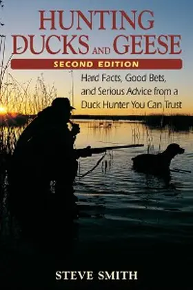 Smith |  Hunting Ducks and Geese | eBook | Sack Fachmedien