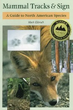 Elbroch |  Mammal Tracks & Sign | eBook | Sack Fachmedien