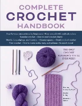 Hetty-Burkart / Hilbig / Simon |  Complete Crochet Handbook | eBook | Sack Fachmedien