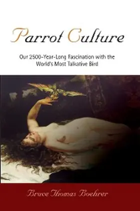 Boehrer |  Parrot Culture | eBook | Sack Fachmedien