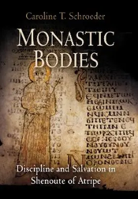 Schroeder |  Monastic Bodies | eBook | Sack Fachmedien