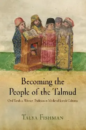 Fishman |  Becoming the People of the Talmud | eBook | Sack Fachmedien