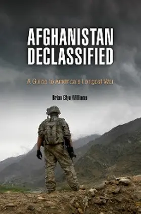 Williams |  Afghanistan Declassified | eBook | Sack Fachmedien