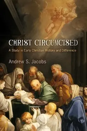 Jacobs |  Christ Circumcised | eBook | Sack Fachmedien