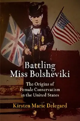 Delegard |  Battling Miss Bolsheviki | eBook | Sack Fachmedien