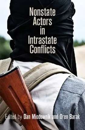 Miodownik / Barak |  Nonstate Actors in Intrastate Conflicts | eBook | Sack Fachmedien