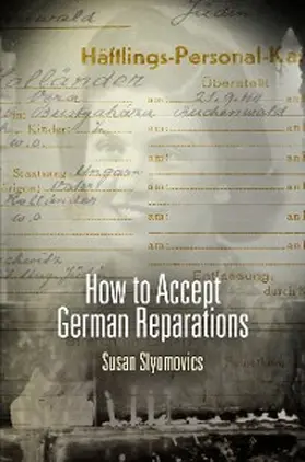 Slyomovics |  How to Accept German Reparations | eBook | Sack Fachmedien