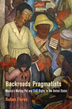 Flores |  Backroads Pragmatists | eBook | Sack Fachmedien