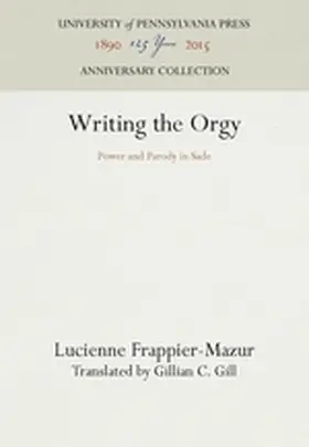 Frappier-Mazur |  Writing the Orgy | Buch |  Sack Fachmedien