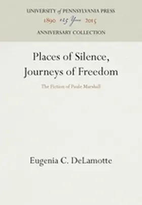 DeLamotte |  Places of Silence, Journeys of Freedom | Buch |  Sack Fachmedien