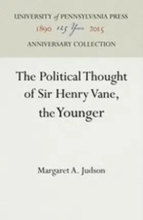 Judson |  The Political Thought of Sir Henry Vane, the Younger | Buch |  Sack Fachmedien