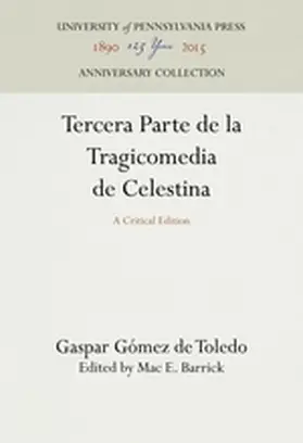Gómez de Toledo / Barrick |  Tercera Parte de la Tragicomedia de Celestina | Buch |  Sack Fachmedien