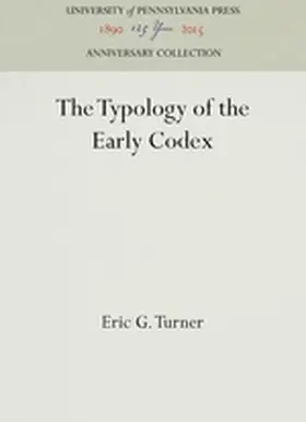 Turner |  The Typology of the Early Codex | Buch |  Sack Fachmedien