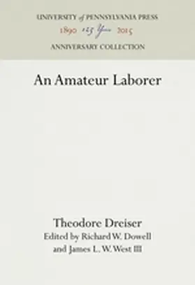 Dreiser / Dowell / West III |  An Amateur Laborer | Buch |  Sack Fachmedien